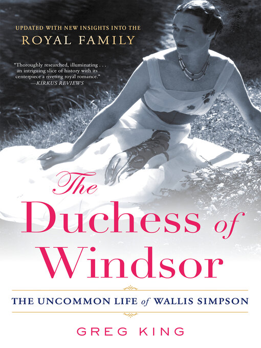 Title details for The Duchess of Windsor by Greg King - Available